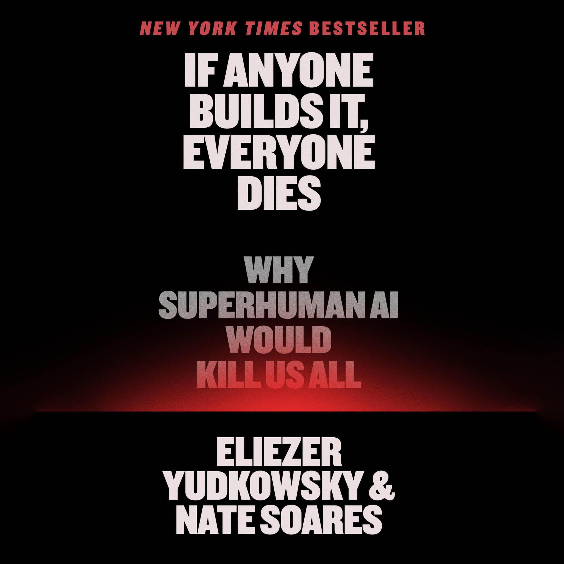 Cover of If Anyone Builds It, Everyone Dies